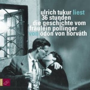 36 Stunden. Die Geschichte vom Fräulein Pollinger, Ulrich Tukur