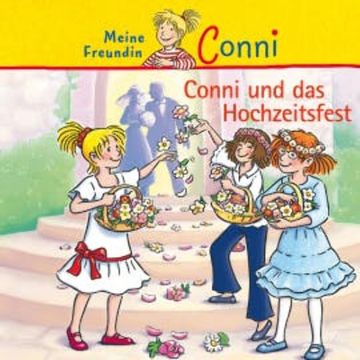Conni und das Hochzeitsfest audiobook, Julia Boehme