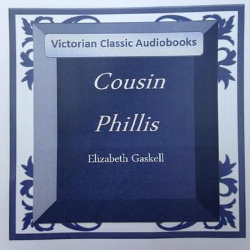 Cousin Phillis audiobook, Elizabeth Gaskell