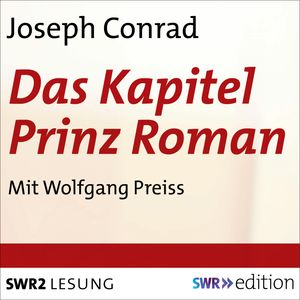 Das Kapitel Prinz Roman, Joseph Conrad