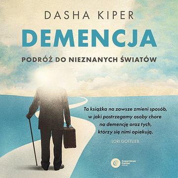 Demencja audiobook, Dasha Kiper