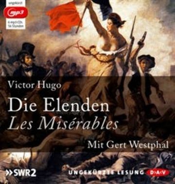 Die Elenden / Les Misérables audiobook, Victor Hugo