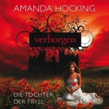 Die Tochter der Tryll 1 - Verborgen audiobook, Amanda Hocking