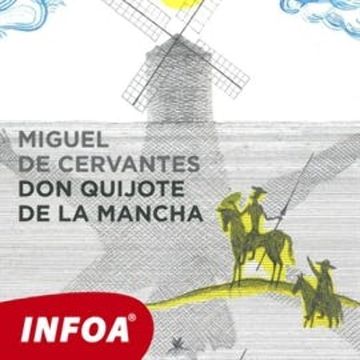 Don Quijote de la Mancha audiobook, Miguel de Cervantes Saavedra