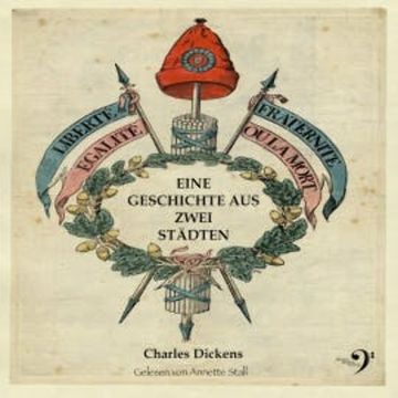 Eine Geschichte aus zwei Städten audiobook, Charles Dickens