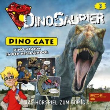 Folge 3: Dino-Alarm in der High School (Das Hörspiel zum Comic) audiobook, Christian Hector