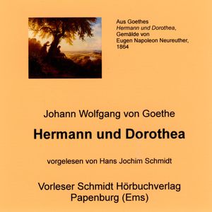 Hermann und Dorothea, Johann Wolfgang von Goethe