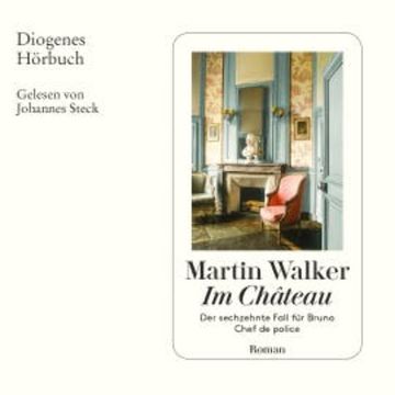 Im Château audiobook, Martin Walker