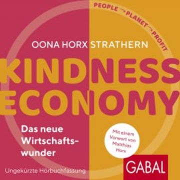 Kindness Economy audiobook, Oona Horx Strathern