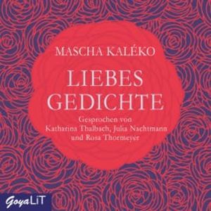 Liebesgedichte, Mascha Kaléko