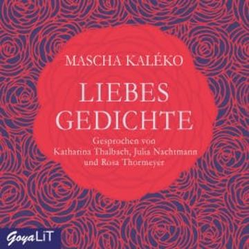 Liebesgedichte audiobook, Mascha Kaléko