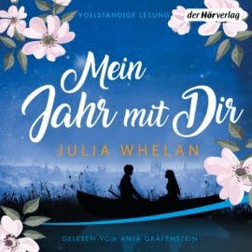 Mein Jahr mit Dir audiobook, Julia Whelan
