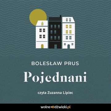 Pojednani audiobook, Bolesław Prus