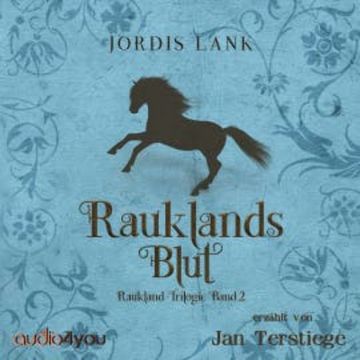 Rauklands Blut audiobook, Jordis Lank