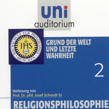 Religionsphilosophie (2) audiobook, Josef Schmidt