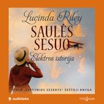 SAULĖS SESUO. Elektros istorija. 6 knyga