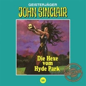 Die Hexe vom Hyde Park (John Sinclair - Tonstudio Braun 28), Jason Dark