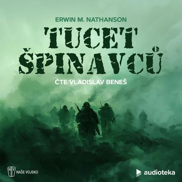 Tucet špinavců audiobook, Erwin M. Nathanson