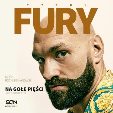 Tyson Fury. Na gołe pięści audiobook, Tyson Fury