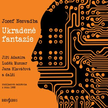 Ukradené fantazie audiobook, Josef Nesvadba