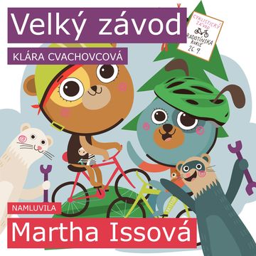 2. Velký závod audiobook, Klára Cvachovcová