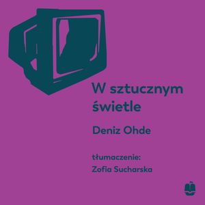 W sztucznym świetle, Denis Ohde