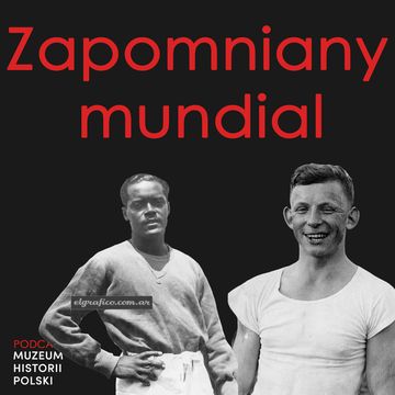 Zapomniany mundial audiobook, Muzeum Historii Polski