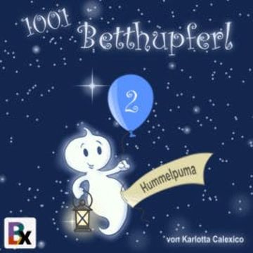 1001 Betthupferl audiobook, Karlotta Calexico