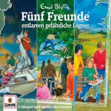 3er-Box: Fünf Freunde entlarven gefährliche Lügner (Folgen 99/118/122) audiobook, Katrin McClean
