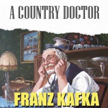 A Country Doctor audiobook, Franz Kafka