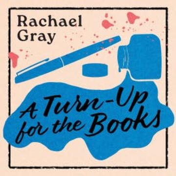 A Turn-Up for the Books audiobook, Rachael Gray