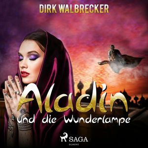 Aladin und die Wunderlampe, Dirk Walbrecker