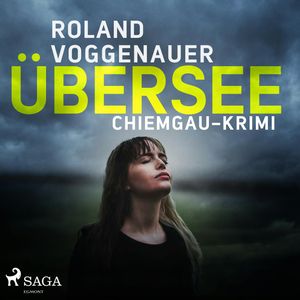 Übersee - Chiemgau-Krimi, Roland Voggenauer