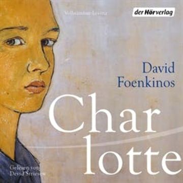 Charlotte audiobook, David Foenkinos