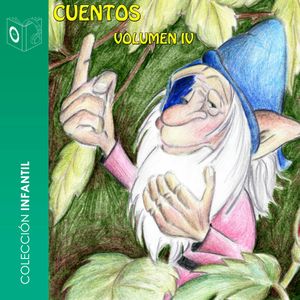 CUENTOS VOLUMEN IV - dramatizado, Sonolibro