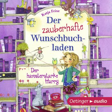Der zauberhafte Wunschbuchladen audiobook, Katja Frixe