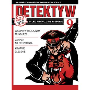 Detektyw nr 9/2017, Polska Agencja Prasowa S. A.