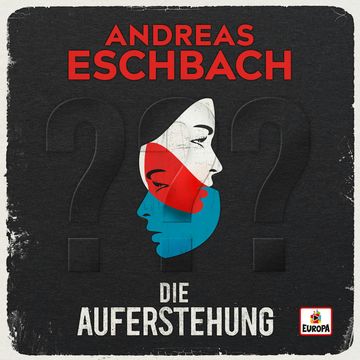 Die Auferstehung, Andreas Eschbach