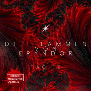 Die Flammen von Eryndor, Band 10: Tag 10, Anna Scheinfrei