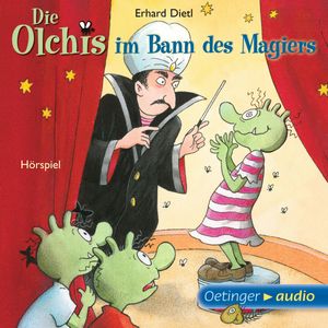 Die Olchis im Bann des Magiers, Erhard Dietl