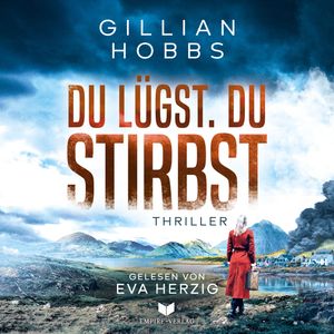 Du lügst. Du stirbst., Gillian Hobbs