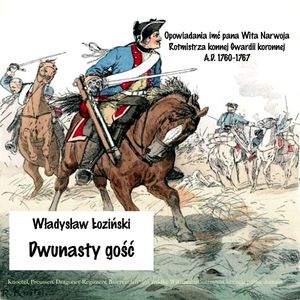 Dwunasty gość, Władysław Łoziński