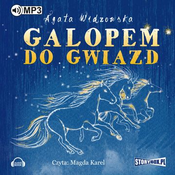 Galopem do gwiazd audiobook, Agata Widzowska