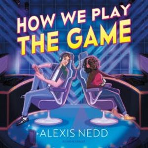 How We Play the Game, Alexis Nedd