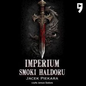 Imperium. Smoki Haldoru, Jacek Piekara