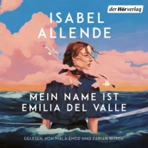 Mein Name ist Emilia del Valle, Isabel Allende