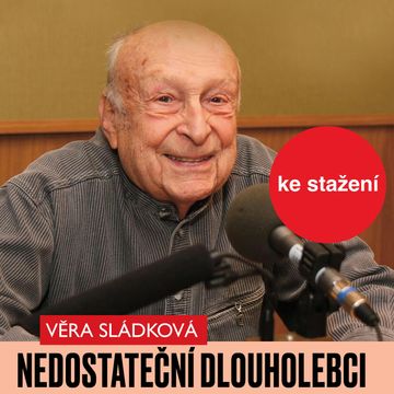 Věra Sládková: Nedostateční dlouholebci audiobook, Věra Sládková