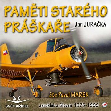 Paměti starého práškaře audiobook, Jan Juračka