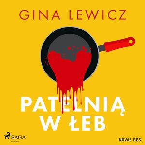 Patelnią w łeb, Gina Lewicz