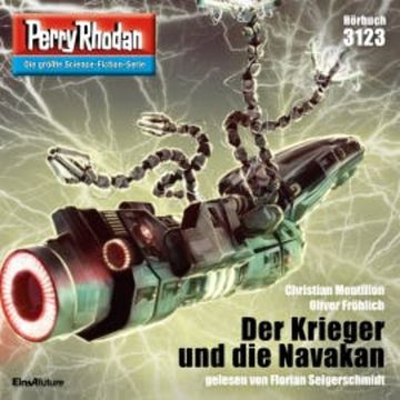 Perry Rhodan 3123: Der Krieger und die Navakan audiobook, Christian Montillon